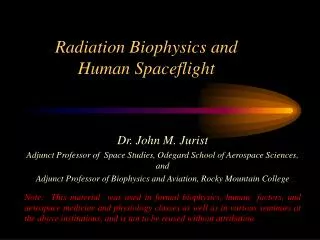 Radiation Biophysics and Human Spaceflight