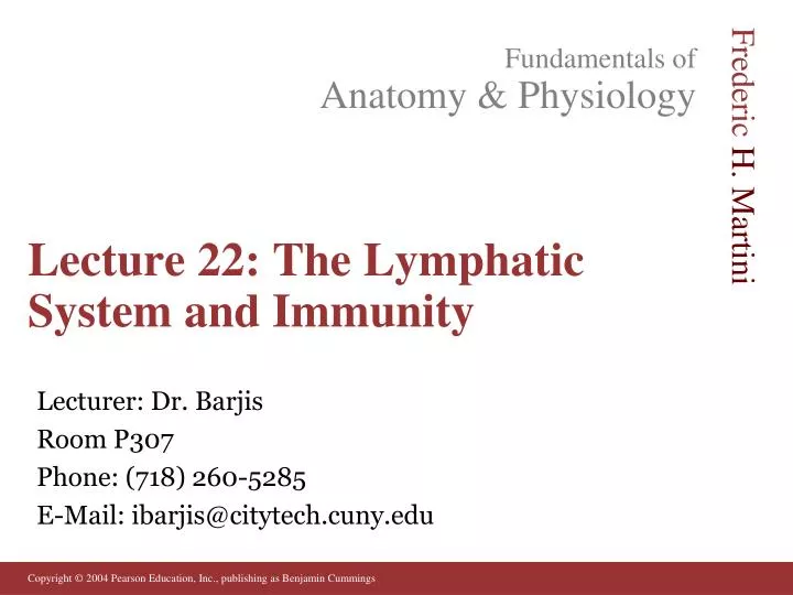 lecture 22 the lymphatic system and immunity