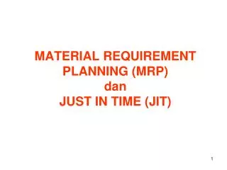 material requirement planning mrp dan just in time jit