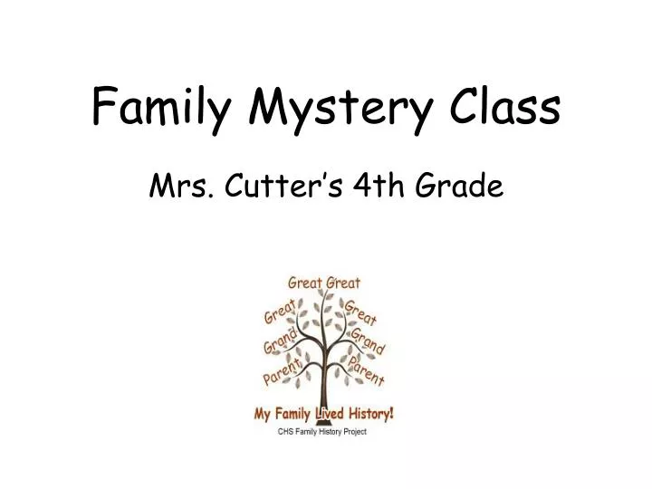 family mystery class