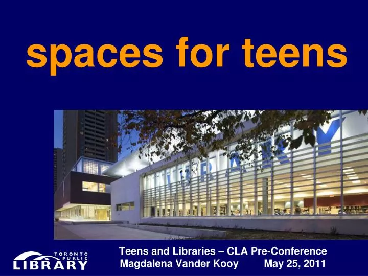 spaces for teens