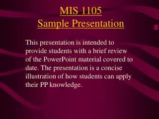 MIS 1105 Sample Presentation