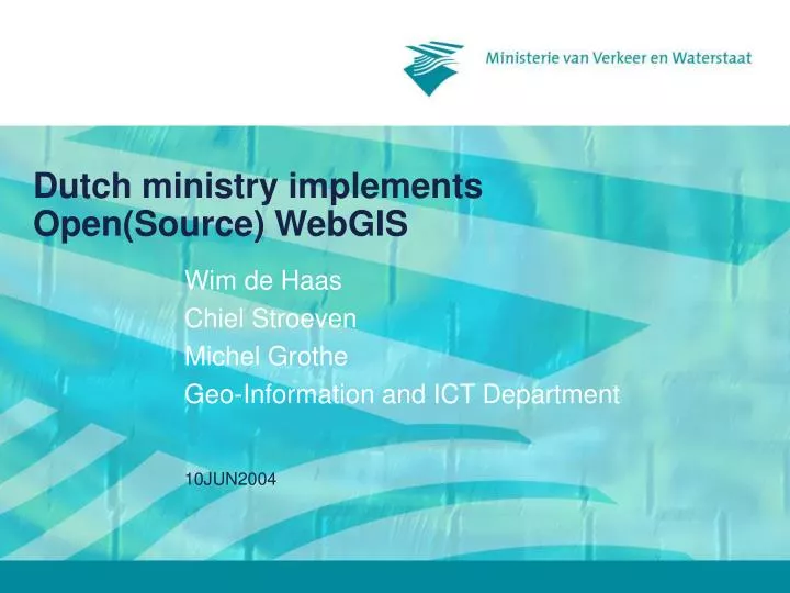 dutch ministry implements open source webgis