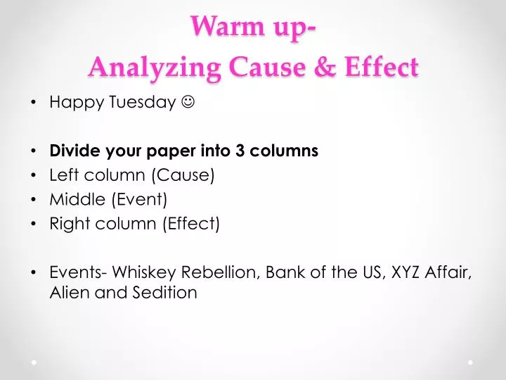 warm up analyzing cause effect