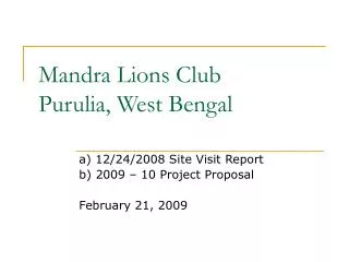 Mandra Lions Club Purulia, West Bengal