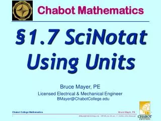 Bruce Mayer, PE Licensed Electrical &amp; Mechanical Engineer BMayer@ChabotCollege