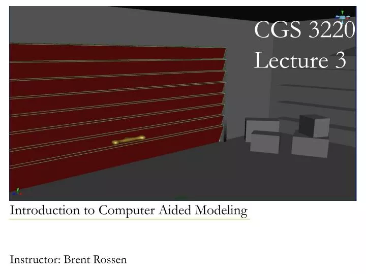 cgs 3220 lecture 3