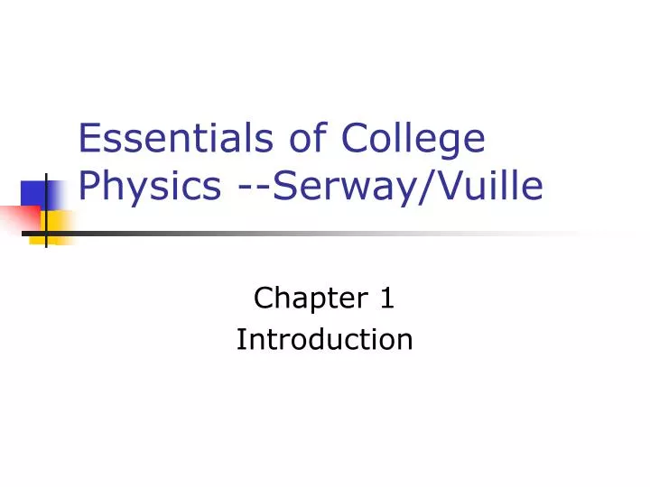 essentials of college physics serway vuille