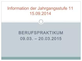information der jahrgangsstufe 11 15 09 2014