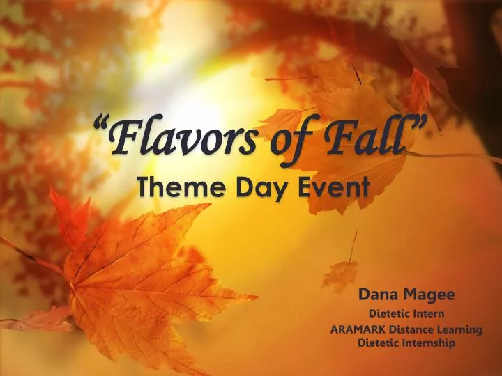 flavors of fall theme day event