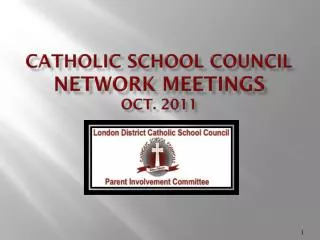 Catholic School Council Network Meetings Oct. 2011