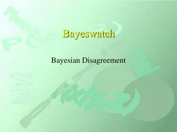 bayeswatch