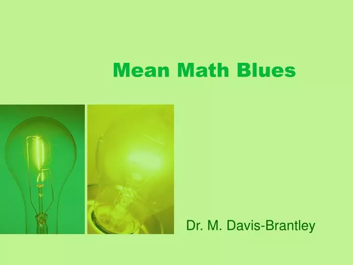 mean math blues