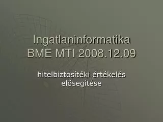 ingatlaninformatika bme mti 2008 12 09