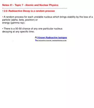 Notes 41 - Topic 7 - Atomic and Nuclear Physics