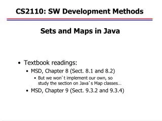 CS2110: SW Development Methods