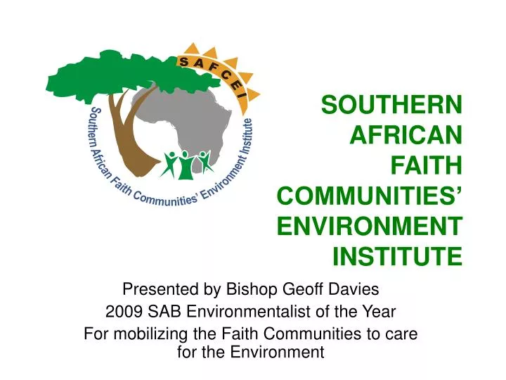 southern african faith communities environment institute