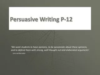 Persuasive Writing P-12
