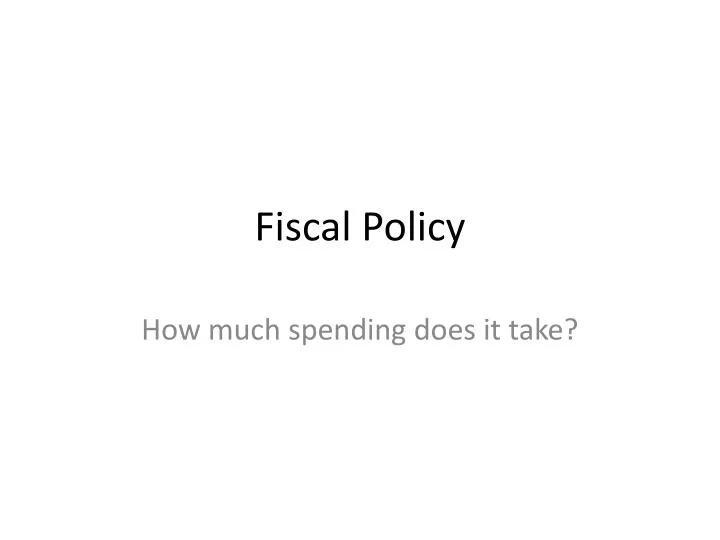 fiscal policy