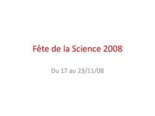 f te de la science 2008