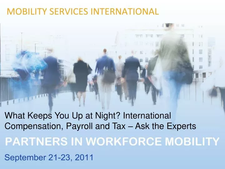 what keeps you up at night international compensation payroll and tax ask the experts