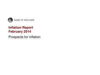 Inflation Report February 2014