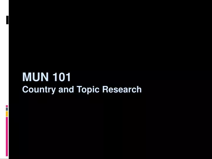 mun 101 country and topic research