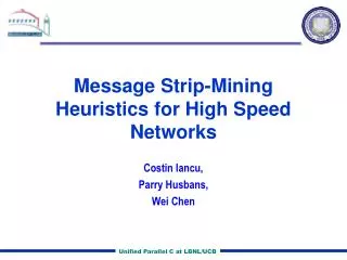 Message Strip-Mining Heuristics for High Speed Networks