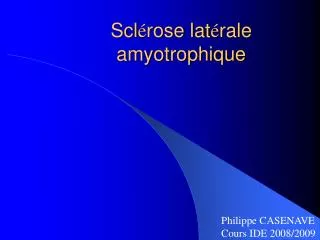 scl rose lat rale amyotrophique