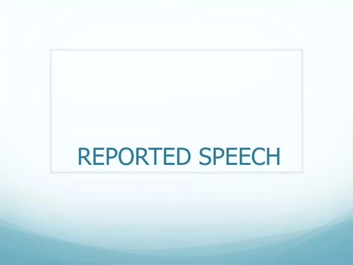 reported speech