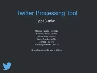 Twitter Processing Tool