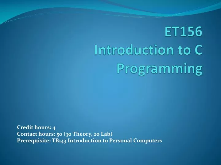 et156 introduction to c programming