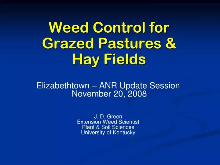weed control for grazed pastures hay fields