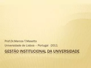 prof dr marcos t masetto universidade de lisboa portugal 2011