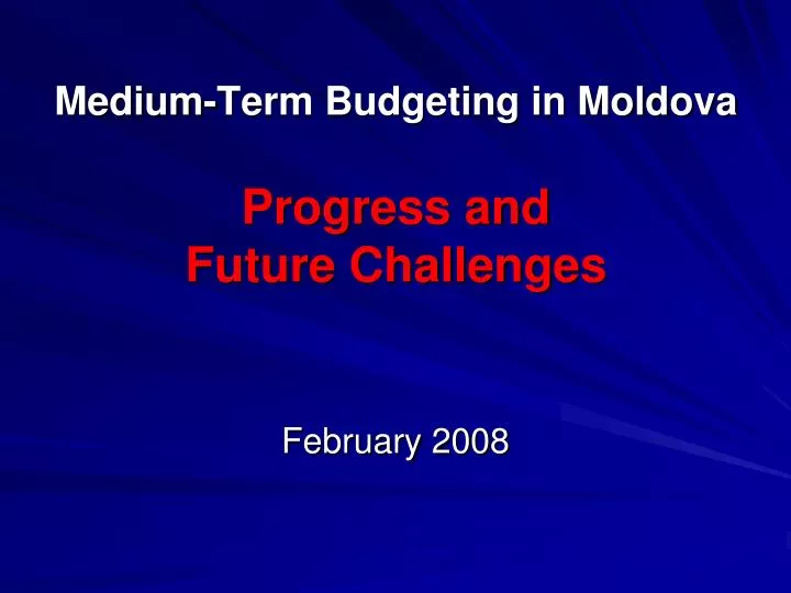 medium term budgeting in moldova progress and future challenges