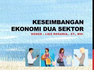 keseimbangan ekonomi dua sektor