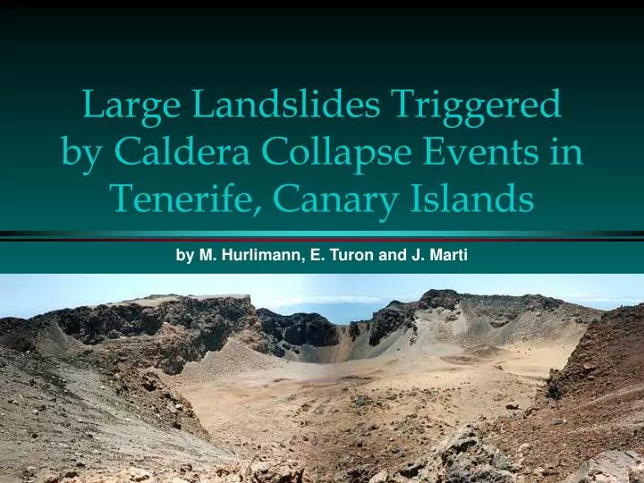 large landslides triggered by caldera collapse events in tenerife canary islands