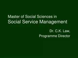 Master of Social Sciences in Social Service Management