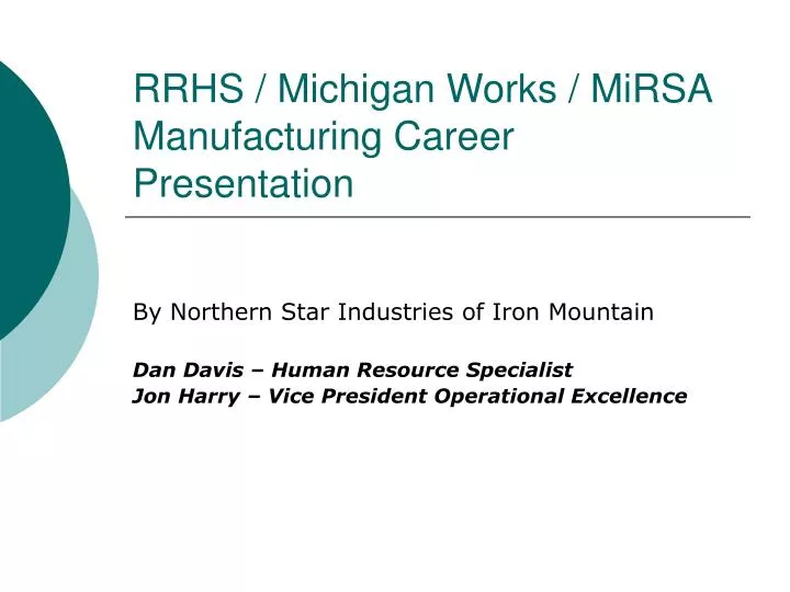 rrhs michigan works mirsa manufacturing career presentation