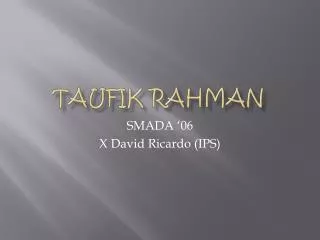 taufik rahman
