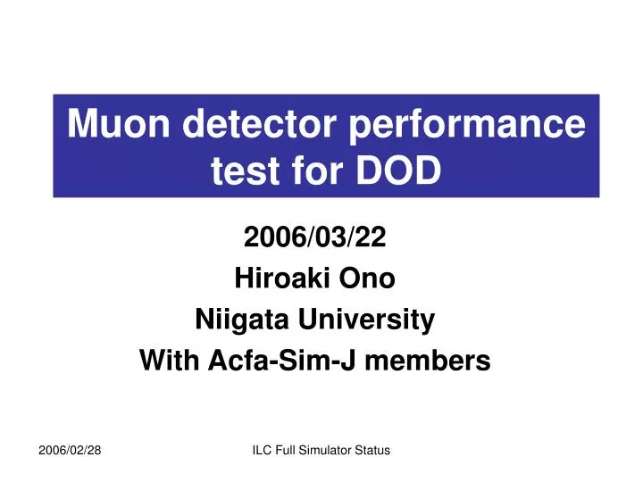 muon detector performance test for dod