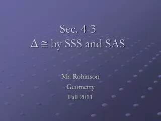 Sec. 4-3 ? ? by SSS and SAS