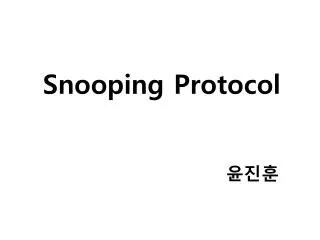 snooping protocol