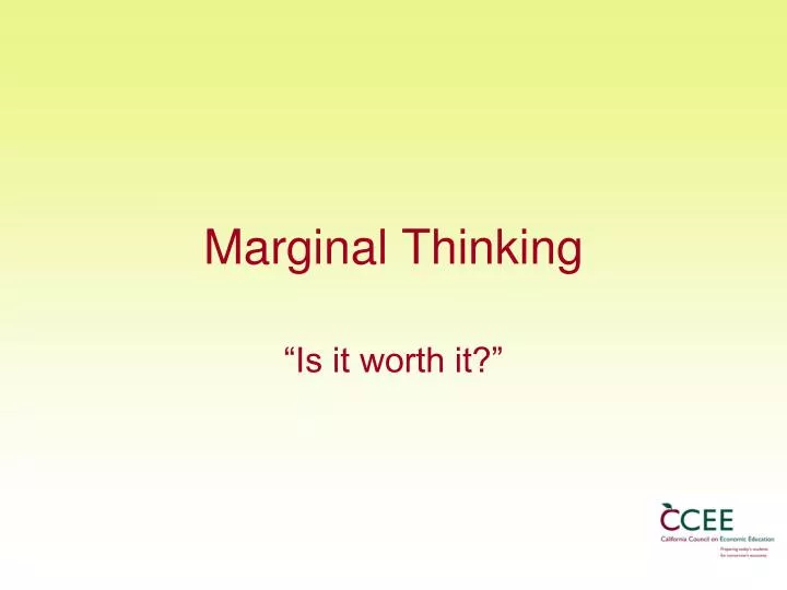 marginal thinking