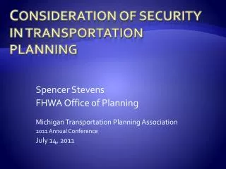 C onsideration of Security in Transportation Planning