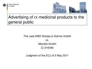 Advertising of rx medicinal products to the general public