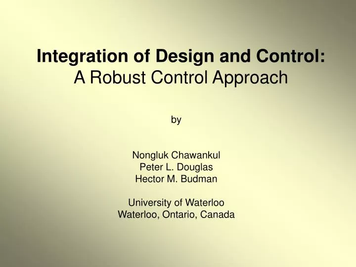 integration of design and control a robust control approach