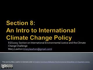 EGS1003: Section on International Environmental Justice and the Climate Change Challenge