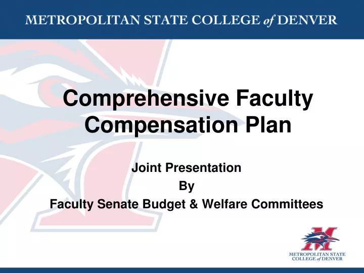 comprehensive faculty compensation plan
