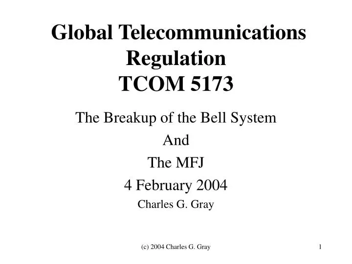 global telecommunications regulation tcom 5173